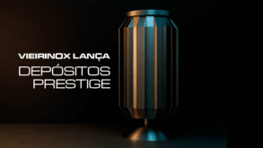 Vieirinox lança depósitos Prestige – Uma fusão entre inovação e design exclusivo